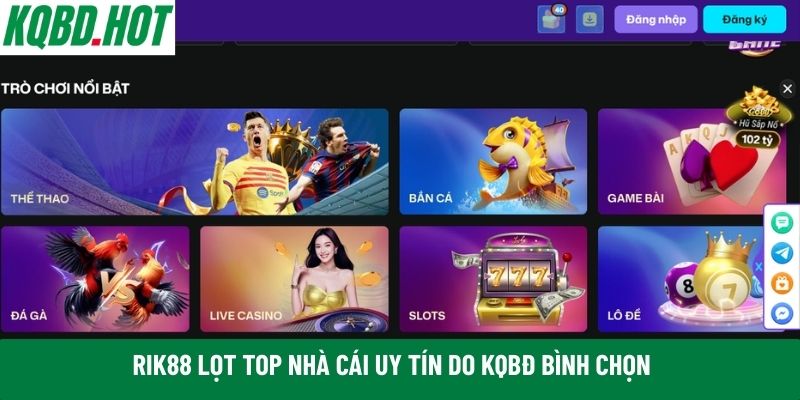 Rik88 lọt top nhà cái uy tín do KQBĐ bình chọn