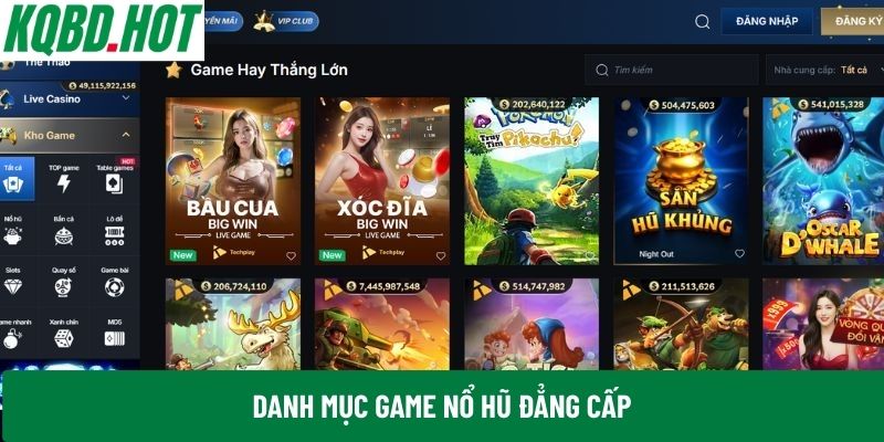 Danh mục game nổ hũ đẳng cấp