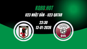 Nhận Định Kèo Nhà Cái - U23 Nhật Bản vs U23 Qatar